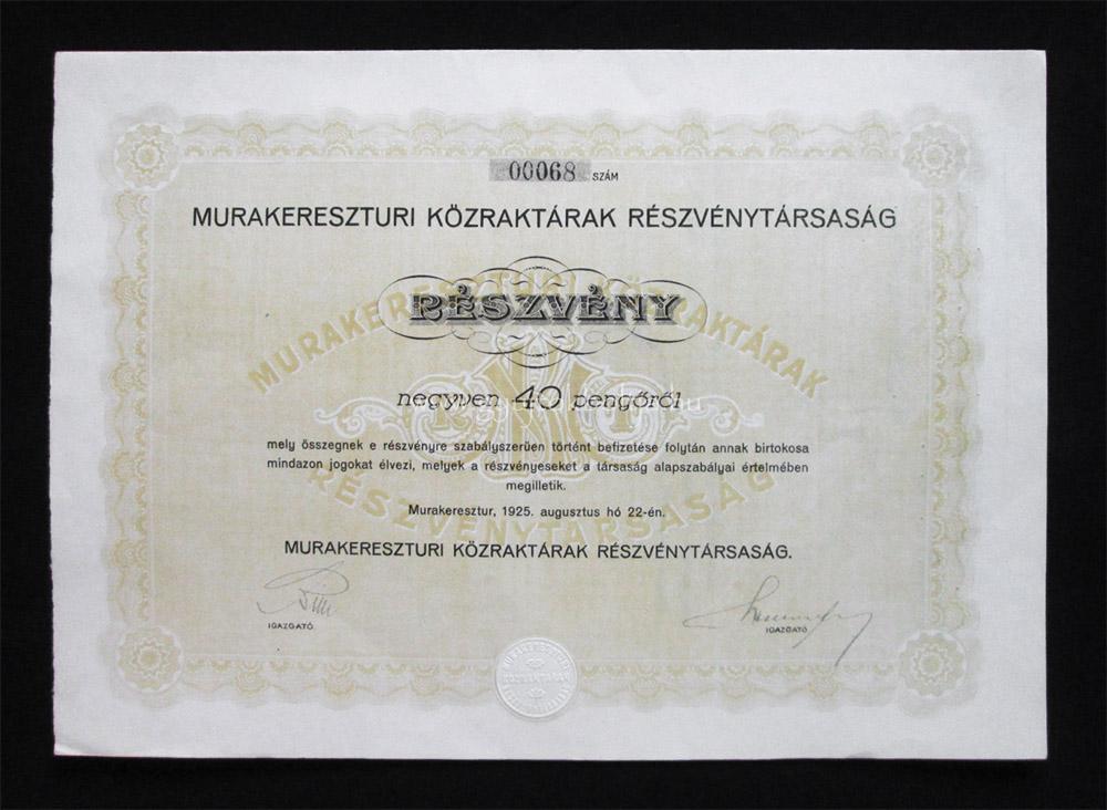 Murakeresztúri Közraktárak részvény 40 pengő 1925